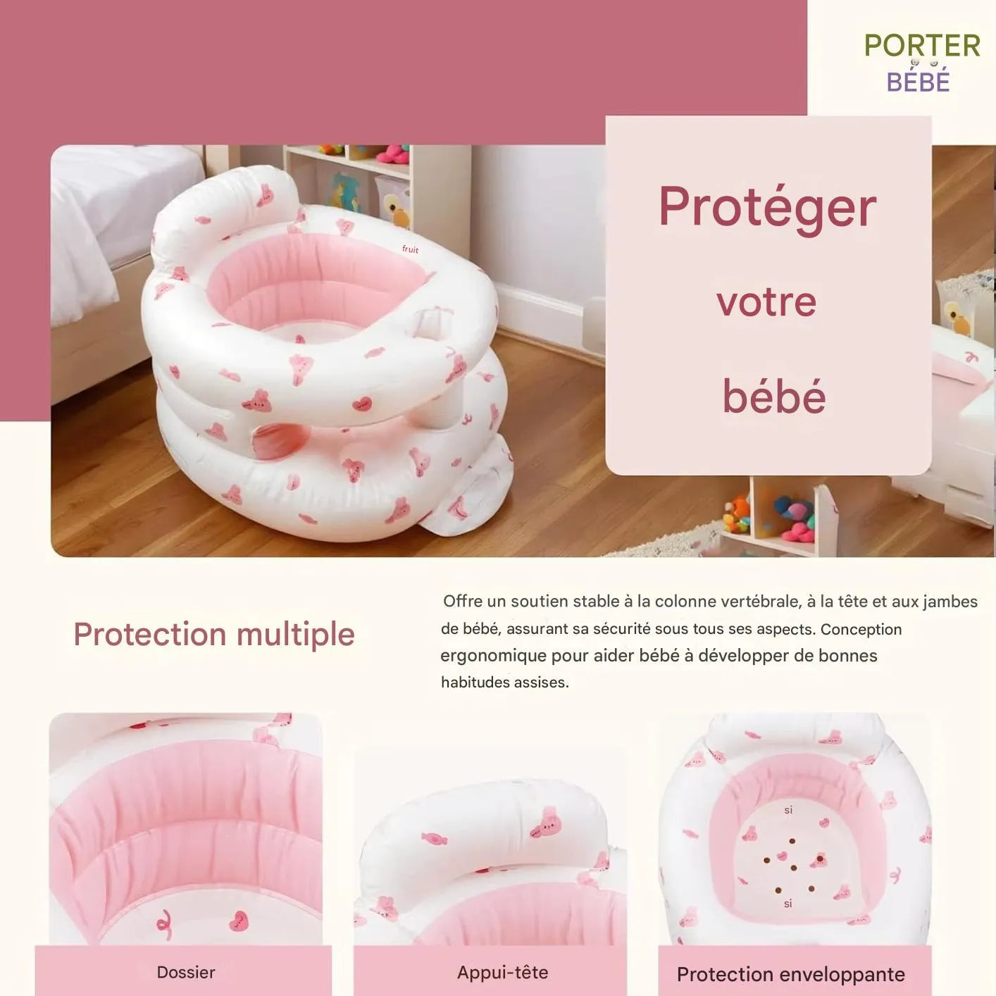 protection enveloppante 360 degrés du siège de bain bébé gonflable